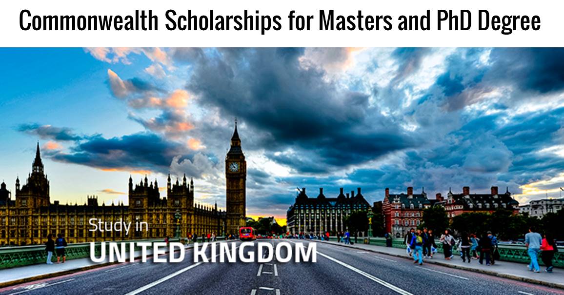 Study Masters and PhD Degree Courses with Commonwealth Scholarships  in UK 