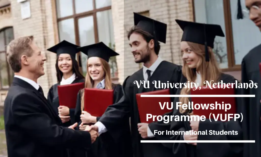 VU Fellowship Programme (VUFP) for International Students in Netherlands, 2020