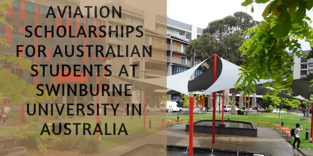 Aviation Scholarships for Australian Students at Swinburne University in Australia