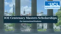 IOE Centenary masters programmes for International Students in UK, 2020