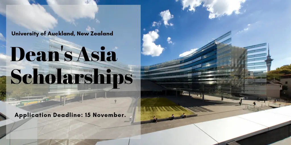 Dean's Asia Scholarships at University of Auckland in New Zealand, 2020