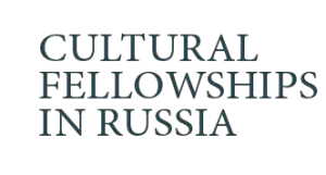 CULTURAL FELLOWSHIPS IN RUSSIA