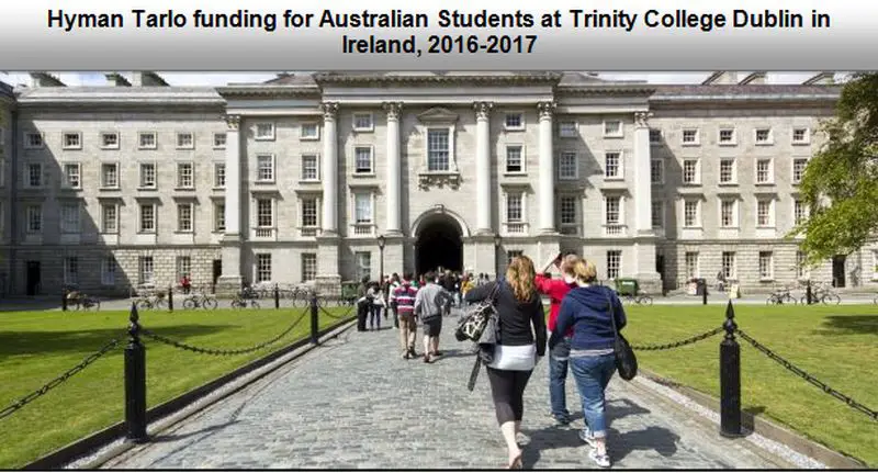 Scholarships For College Students 2016 >> Funding For Australian Students At Trinity College Dublin Scholarships For College Students 2016 >> Funding For Australian Students At Trinity College Dublin