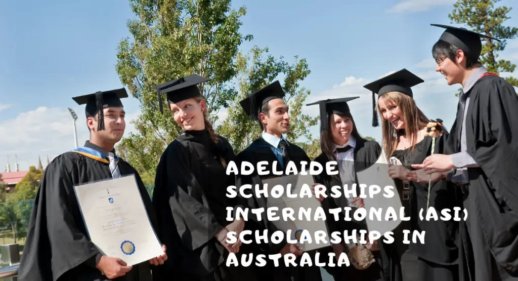 Adelaide Scholarships International (ASI) Scholarships in Australia