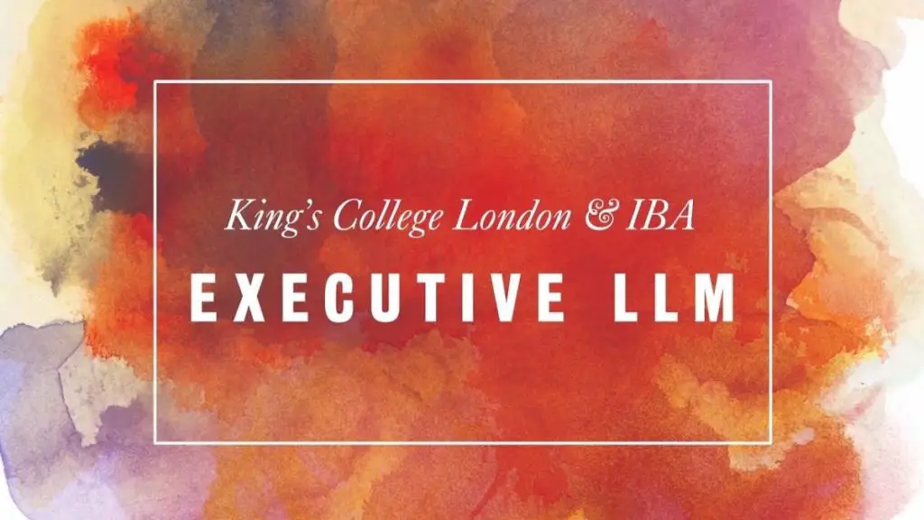 Executive LLM Scholarships at King’s College London in UK, 2017