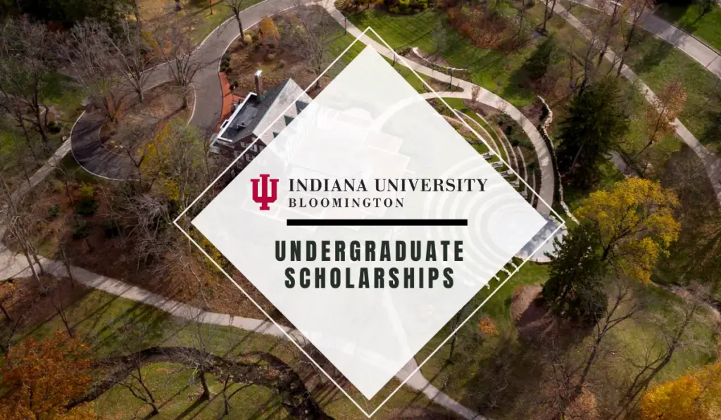 Indiana University Bloomington Undergraduate Scholarships in USA 2020 1