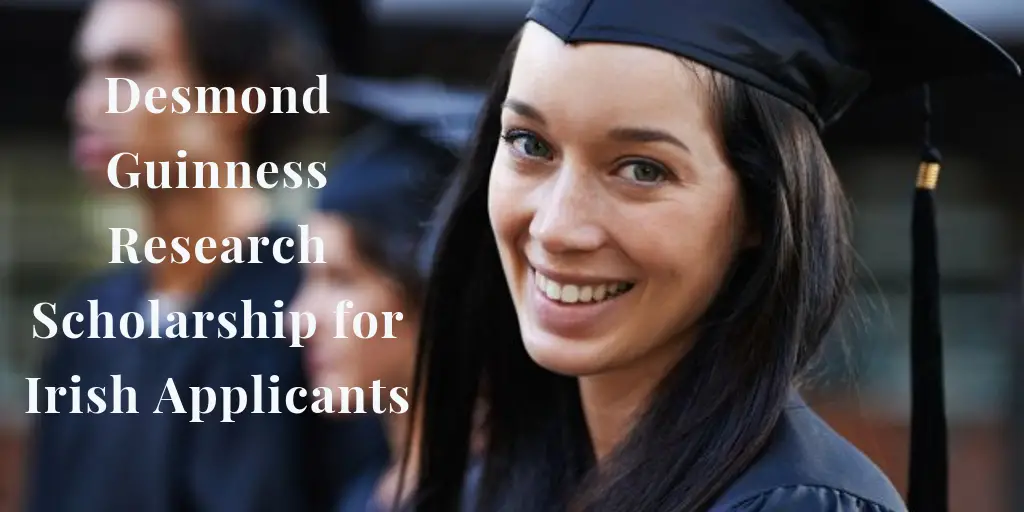 Desmond Guinness Research Scholarship for Irish Applicants, 2019