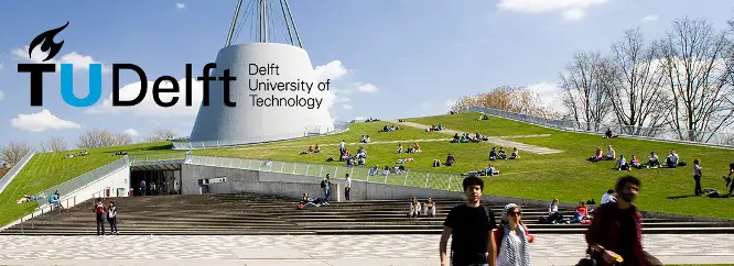 Delft University of Technology: Acceptance Rate, Admission, Tuition