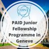 CERN Junior Fellowship Programme for Graduates in Switzerland, 2018 CERN Junior Fellowship Programme for Graduates in Switzerland, 2018