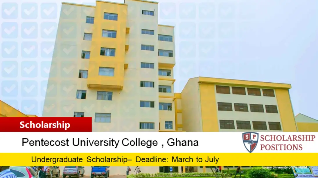 Pentecost University College Scholarships in Ghana, 2019