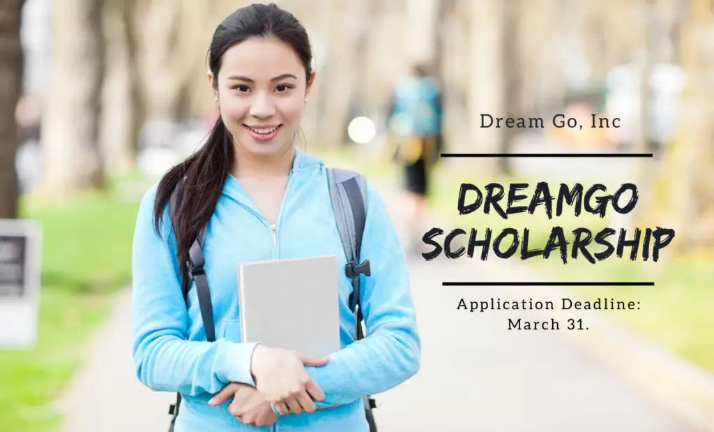 DreamGo Scholarship for International Students in USA, 2020