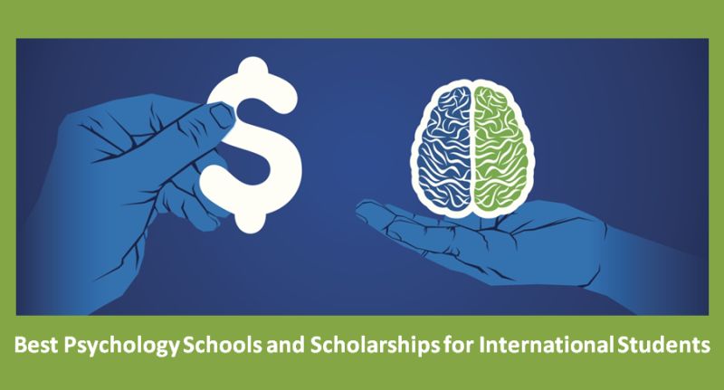 Best Psychology Schools and Scholarships for International Students