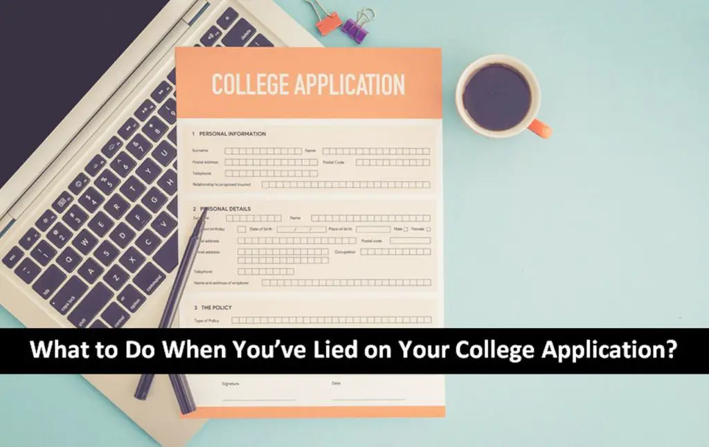 what-to-do-when-you-ve-lied-on-your-college-application-scholarship