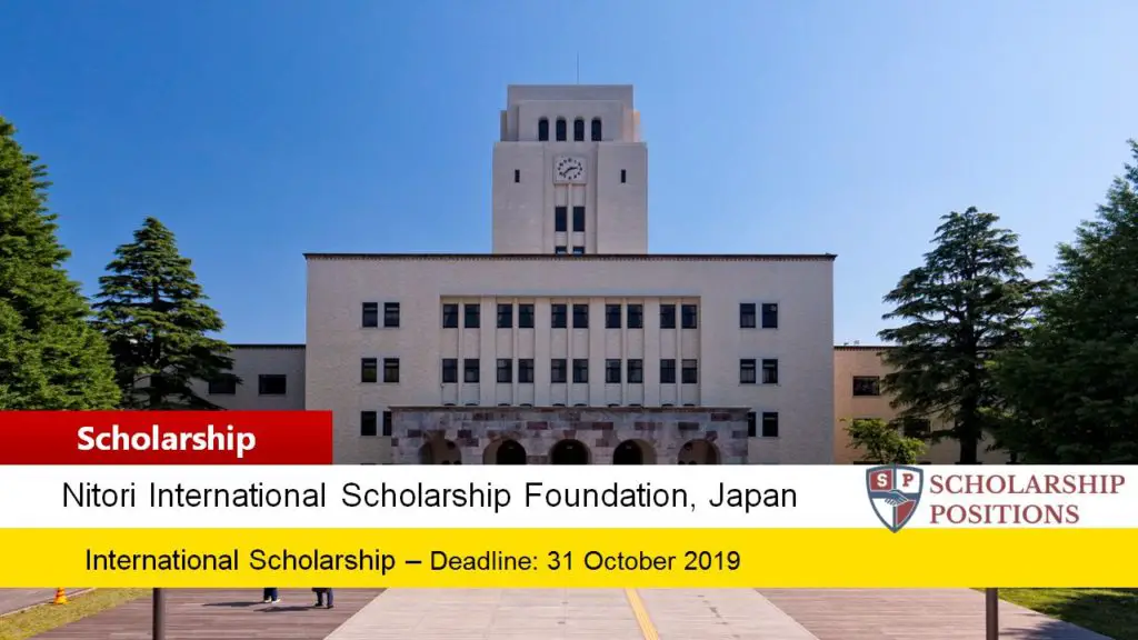 "Nitori International Scholarship Foundation” Private Foundation Scholarship in Japan, 2020