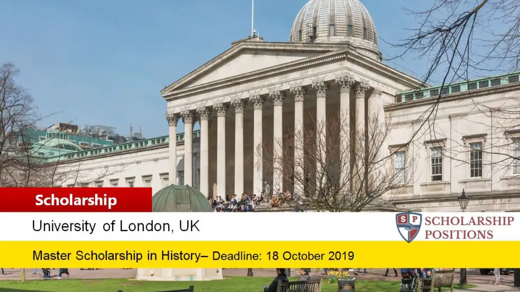 The University of London Huguenot Scholarship for International Students in UK, 2019