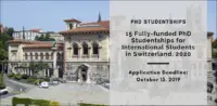 15 Fully-funded PhD Studentships for International Students in Switzerland, 2020