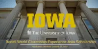 Bedell World Citizenship Experience Asia Scholarship at University of Iowa, USA