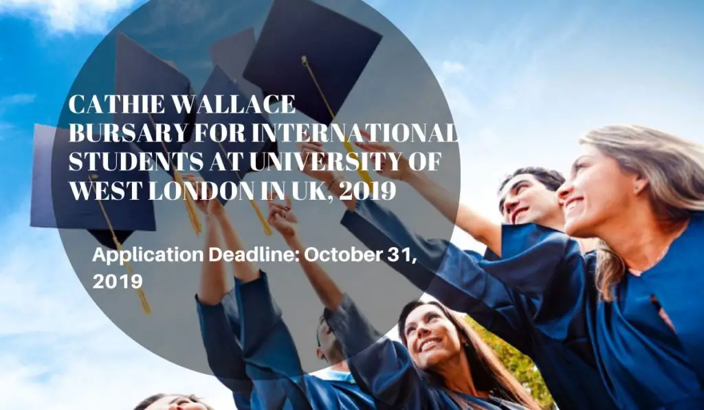 Cathie Wallace Bursary for International Students at University of West London in UK, 2019