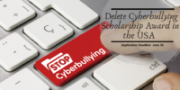 Delete Cyberbullying Scholarship Award