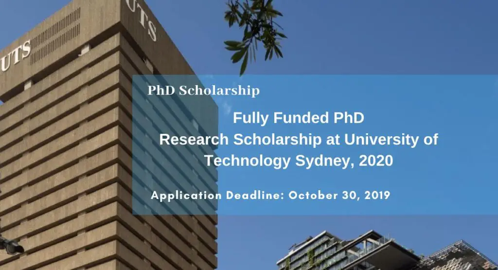 Fully Funded PhD Research Scholarship at University of Technology Sydney, 2020