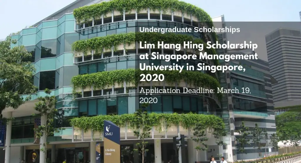 Lim Hang Hing Scholarship at Singapore Management University in Singapore, 2020