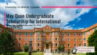 May Quon Undergraduate Scholarship for International Students at the University of Alberta