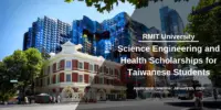 RMIT University Science Engineering and Health Scholarships for Taiwanese Students