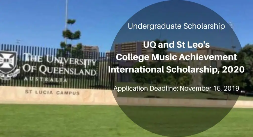 UQ and St Leo's College Music Achievement International Scholarship, 2020