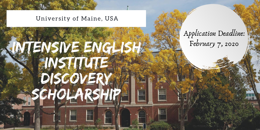 University of Maine Intensive English Institute Discovery Scholarship in the USA