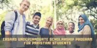EHSAAS Undergraduate program for Pakistani Students