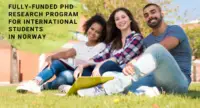 Fully-funded PhD Research Program for International Students in Norway