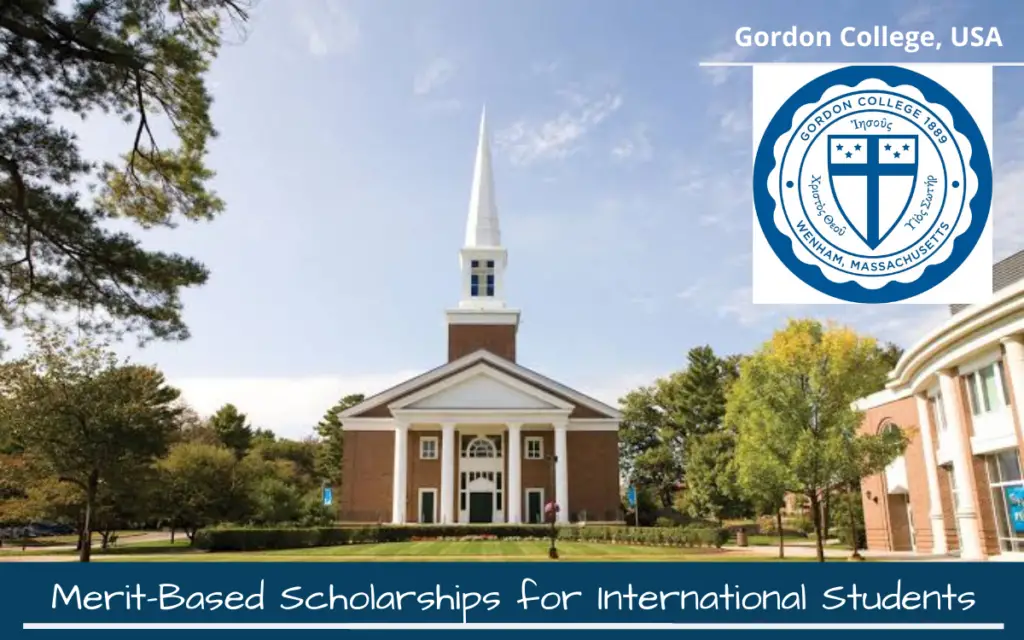 Merit-Based Scholarships for International Students at Gordon College, USA