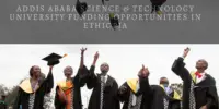 Addis Ababa Science & Technology University Funding Opportunities in Ethiopia