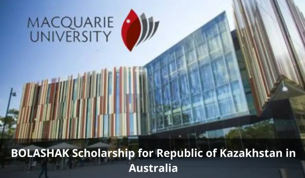 BOLASHAK Scholarship for Republic of Kazakhstan in Australia