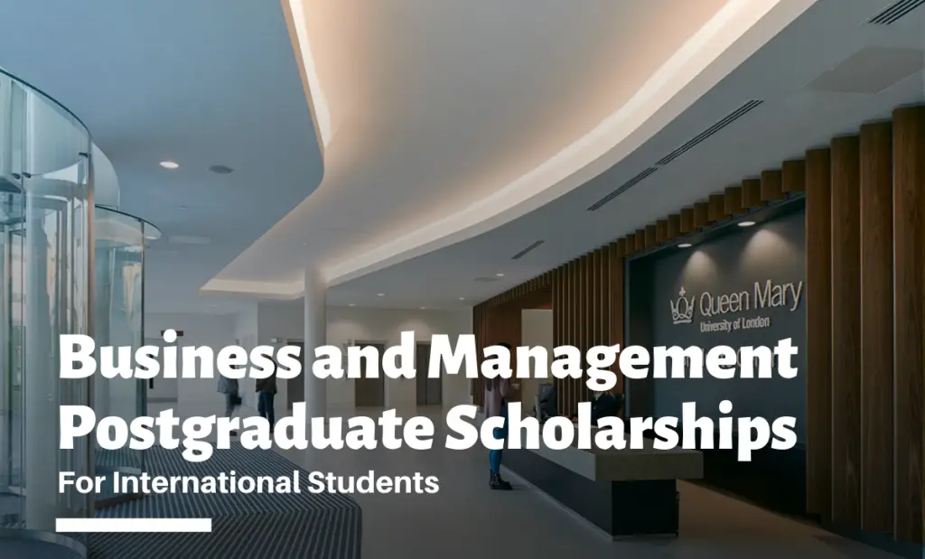 Business and Management Postgraduate Scholarships for International Students in the UK