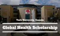 Global Health funding for Domestic and International Students at York University, Canada