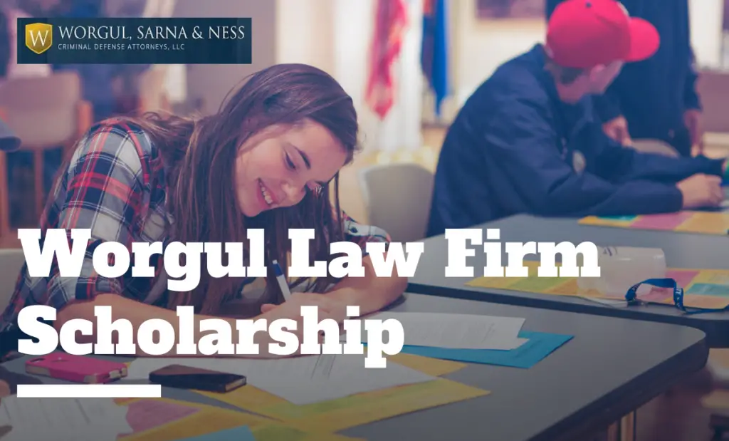 Worgul Law Firm Scholarship
