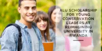 ALU Scholarship for Young Conservation Leaders at Reimagining University in Rwanda