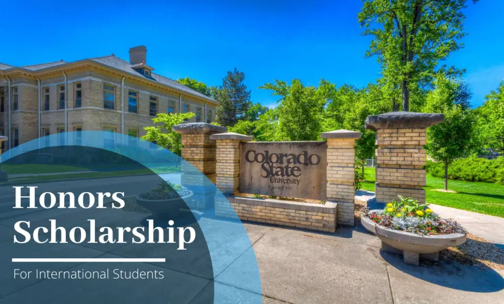 Honors Scholarship for International Students at Colorado State University, US