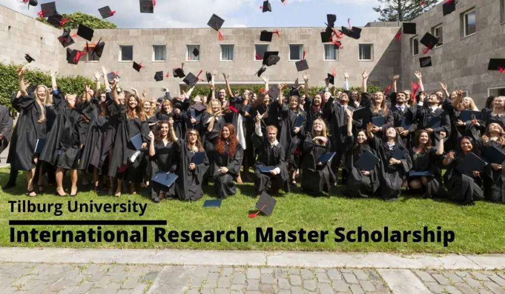 International Research Master Scholarship at Tilburg University, Netherlands