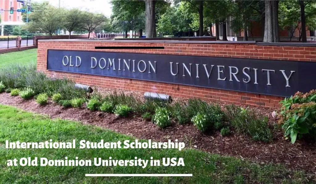 International Student Scholarship at Old Dominion University in USA