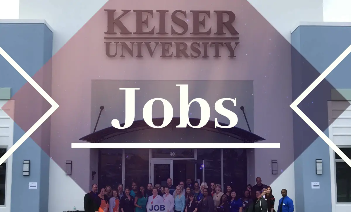 Keiser University Jobs - Scholarship Positions 2021 2022