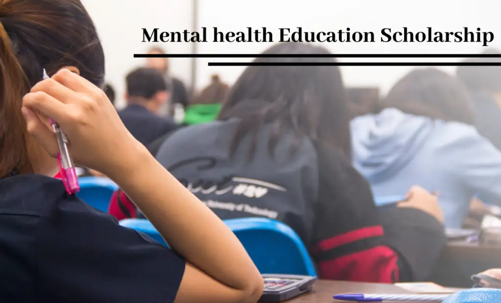 Mental health Education Scholarship