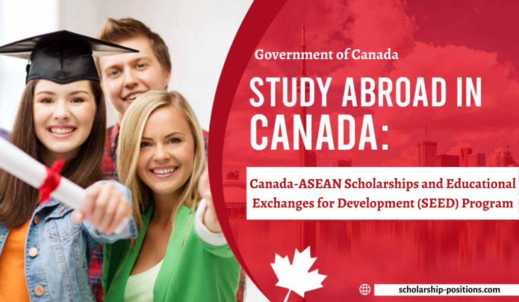 Canada-ASEAN Scholarships and Educational Exchanges for Development (SEED) Program