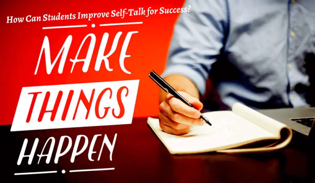 How Can Students Improve Self-Talk for Success?