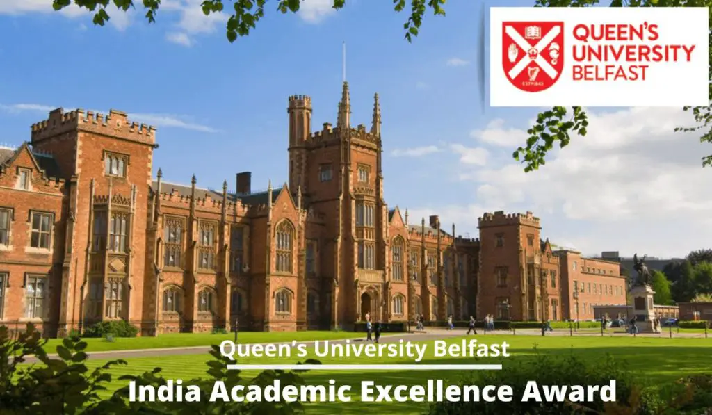 India Academic Excellence Award at Queen’s University Belfast, UK
