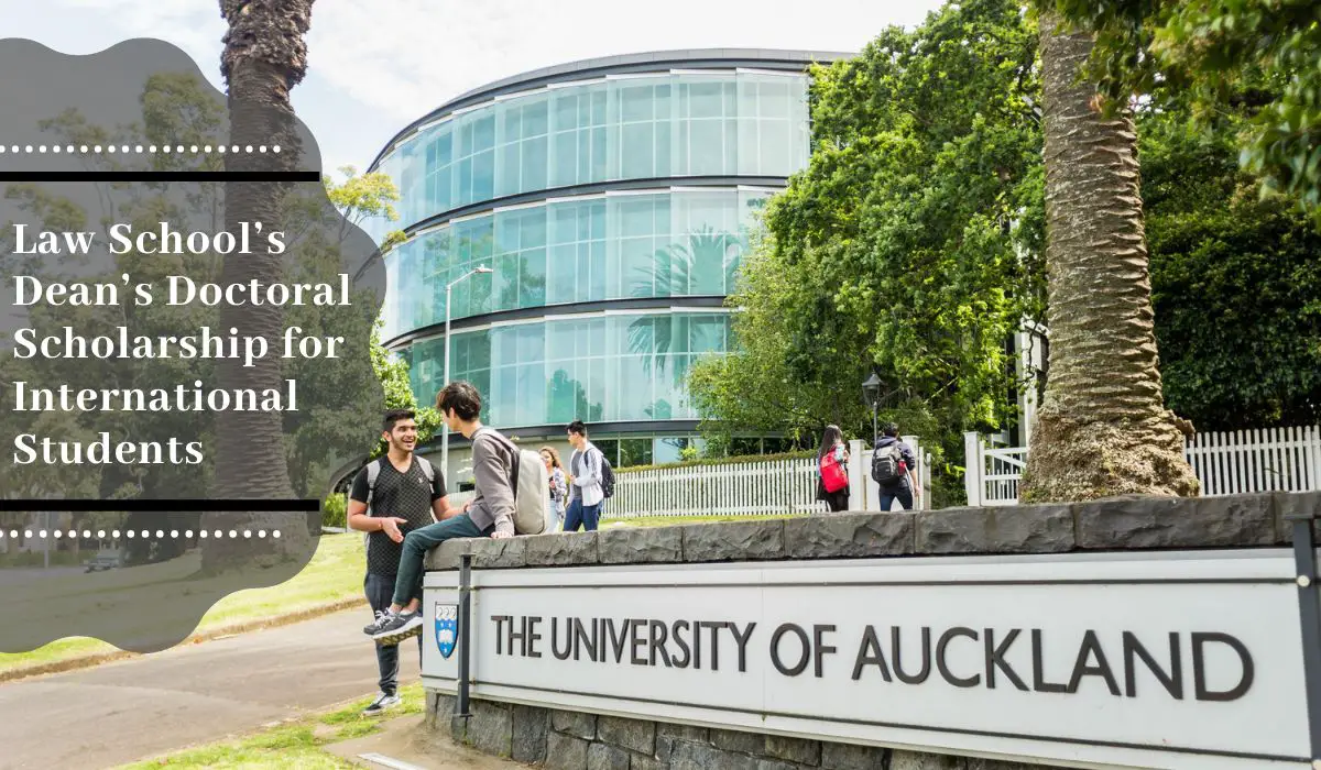 University of Auckland Law School's Dean's Doctoral Scholarship