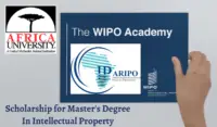 Scholarship for Master's Degree in Intellectual Property at Africa University, Zimbabwe