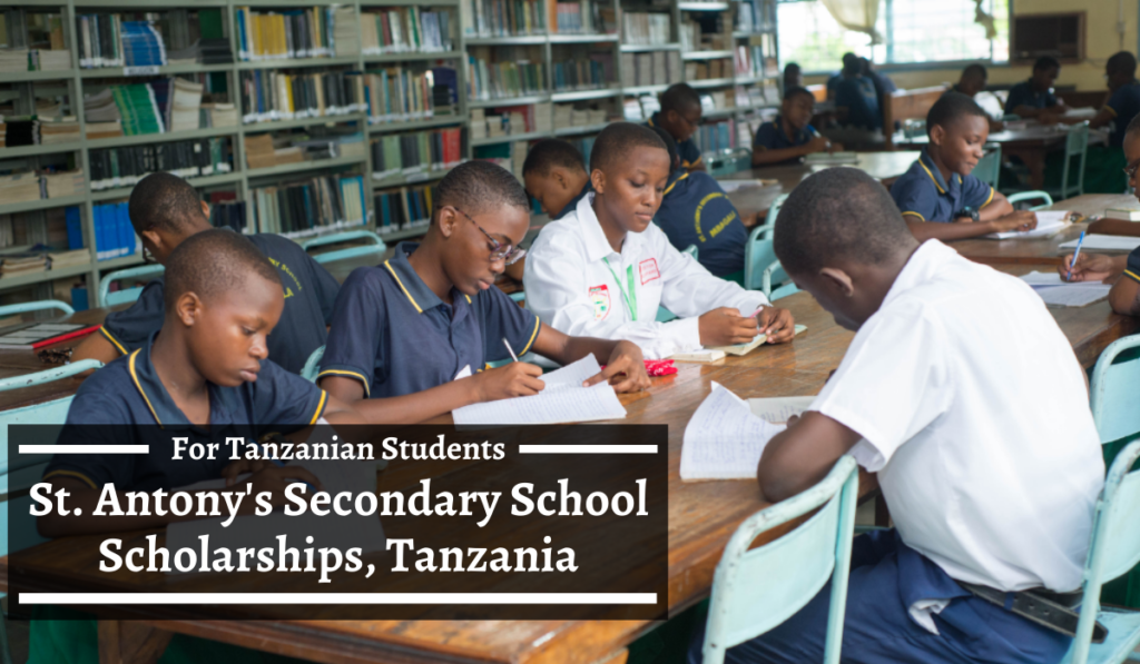 St. Antony's Secondary School Scholarships, Tanzania