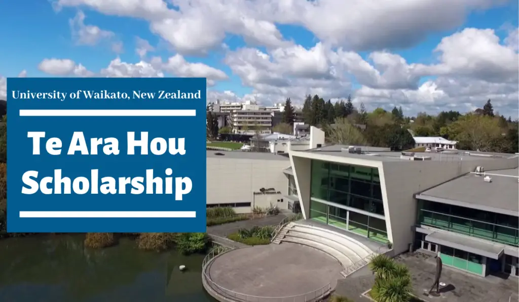 Te Ara Hou Scholarship at the University of Waikato, New Zealand